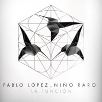 Pablo López - La Función
