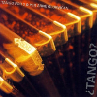 Tango For 3, Per Arne Glorvigen, Sverre Indris Joner , Nora Brockstedt - Tango For 2