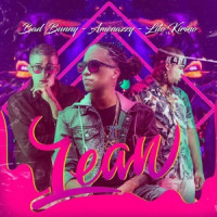 Amenazzy, Bad Bunny & Lito Kirino - Lean
