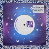 GROSSOMODDO - 1001 Nuits (Radio Edit)